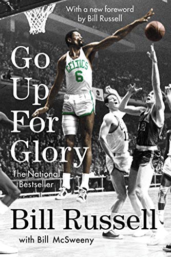 GO UP FOR GLORY. By: Russell, Bill McSweeny, Bill